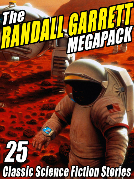 Title details for The Randall Garrett Megapack by Randall Garrett - Available